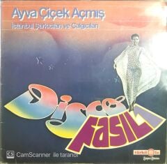 İstanbul Şarkıcıları ve Çalgıcıları - Ayva Çiçek Açmış Disco Fasıl 1 LP