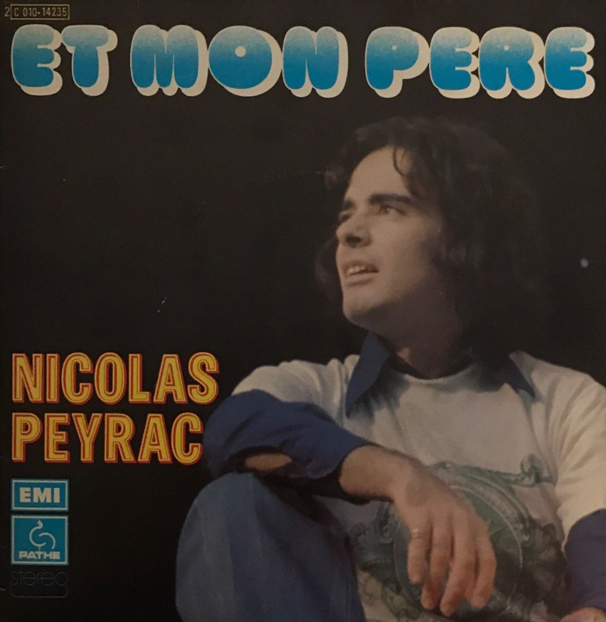 Nicolas Peyrac Et Mon Pere 45lik