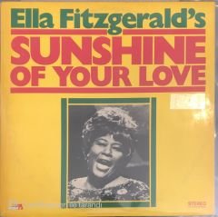 Ella Fitzgerald Sunshine Of Your Love LP