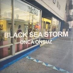 Black Sea Storm Onca Onsuz 45lik