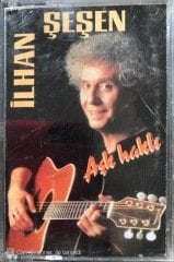 İlhan Şeşen Aşk Haklı KASET