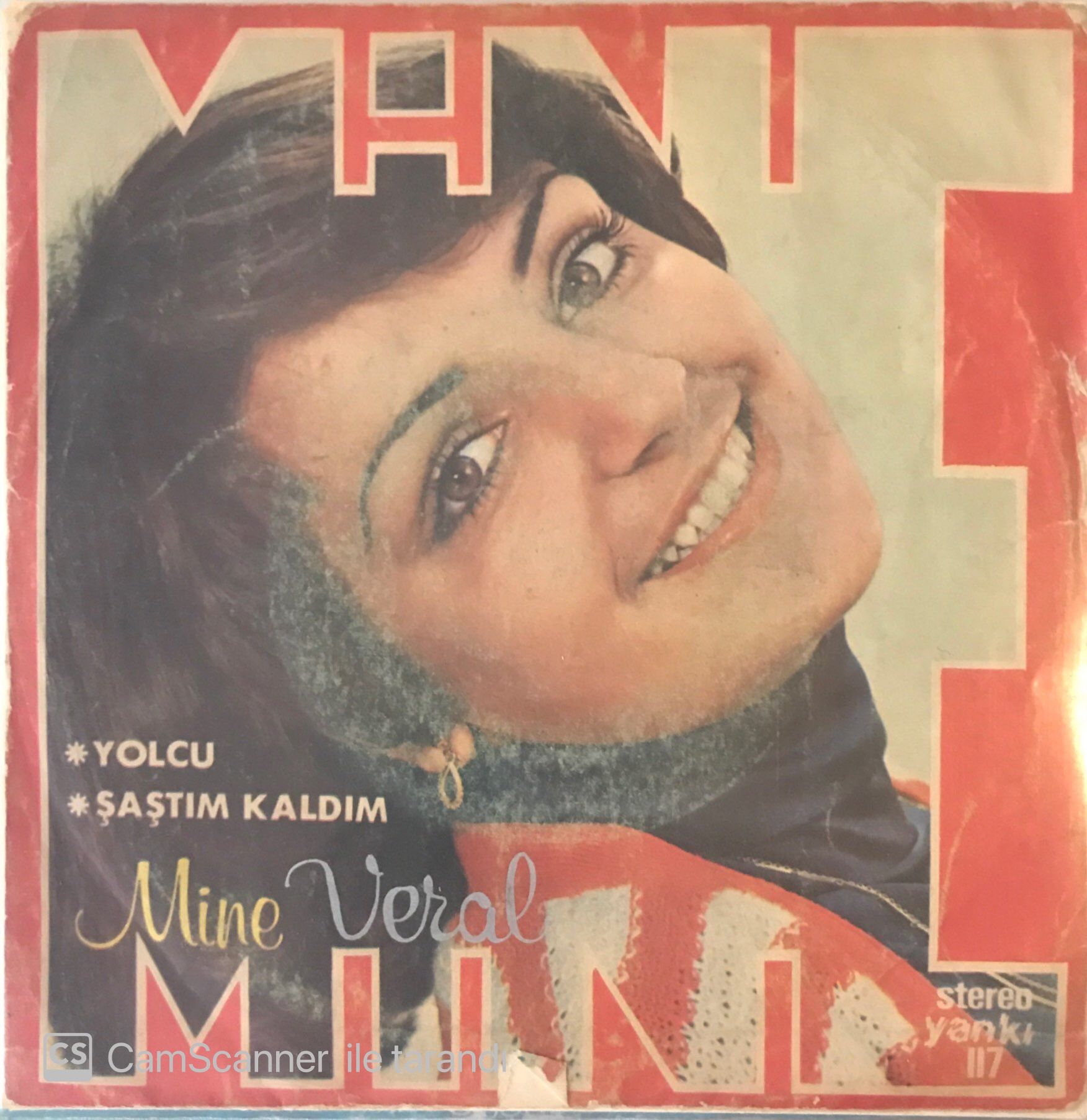 Mine Veral Şaştım Kaldım 45lik