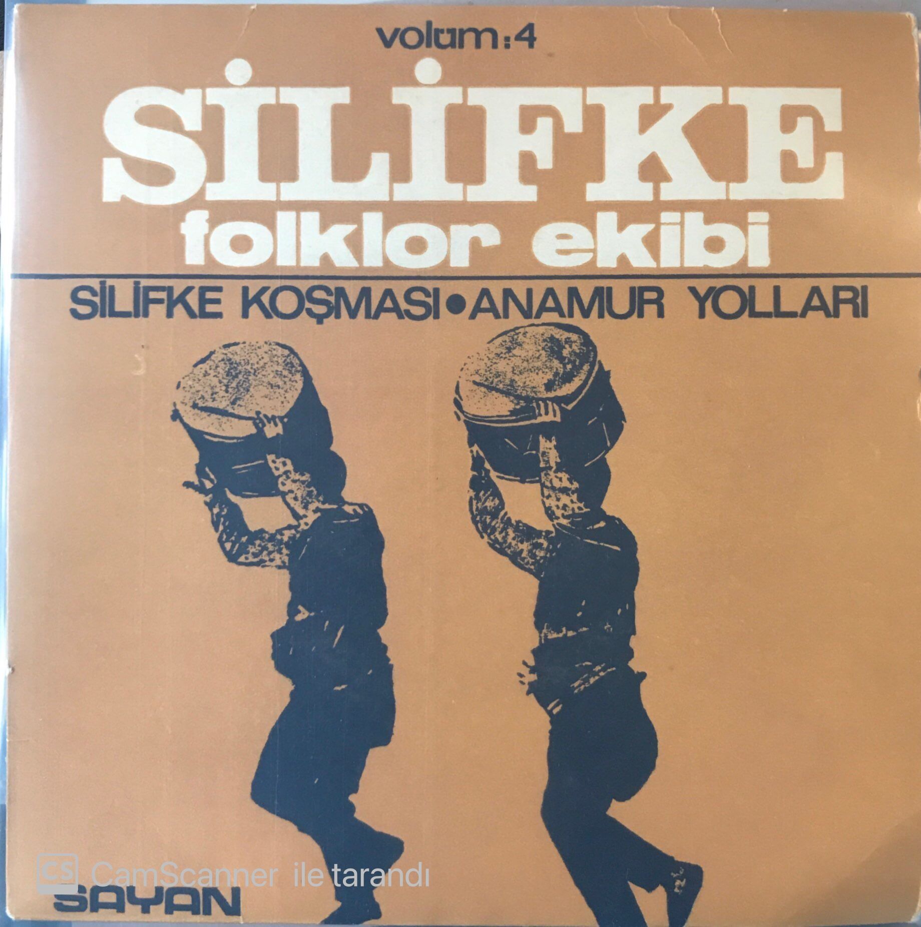 Silifke Folklor Ekibi Volum 4 : Silifke Koşması 45lik