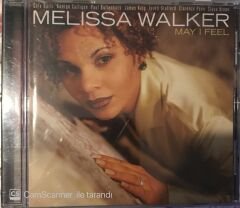 Melissa Walker - May I Feel CD