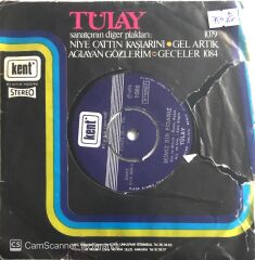 Tülay - İkimiz Bir Fidanız/Son Ümit - 45'lik