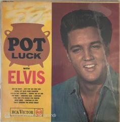 Elvis Presley - Pot Luck LP