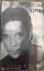 Tom Jones Carrying a Torch KASET