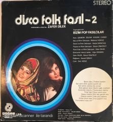 Disco Folk Fasıl 2 Seslendirenler: Bizim Pop Fasılcılar LP