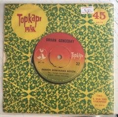 Orhan Gencebay Derdim Dünyadan Büyük 45 lik