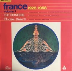 France 1928-1958 volume:1 The Pioneers Öncüler Dizisi LP