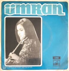 Ümran - Açma Beni Öldürürsün/Yürü Yalan Dünya - 45'lik