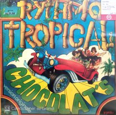 Chocolat's / Rythmo Tropical LP
