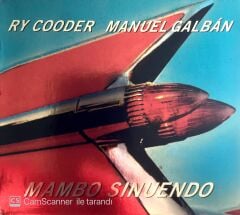 Ry Cooder - Manuel Galban / Mambo Sinuendo CD