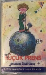 Anlatan Ülkü Giray - Küçük Prens KASET
