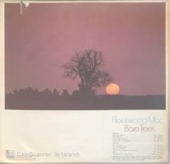 Fleetwood Mac - Bare Trees LP