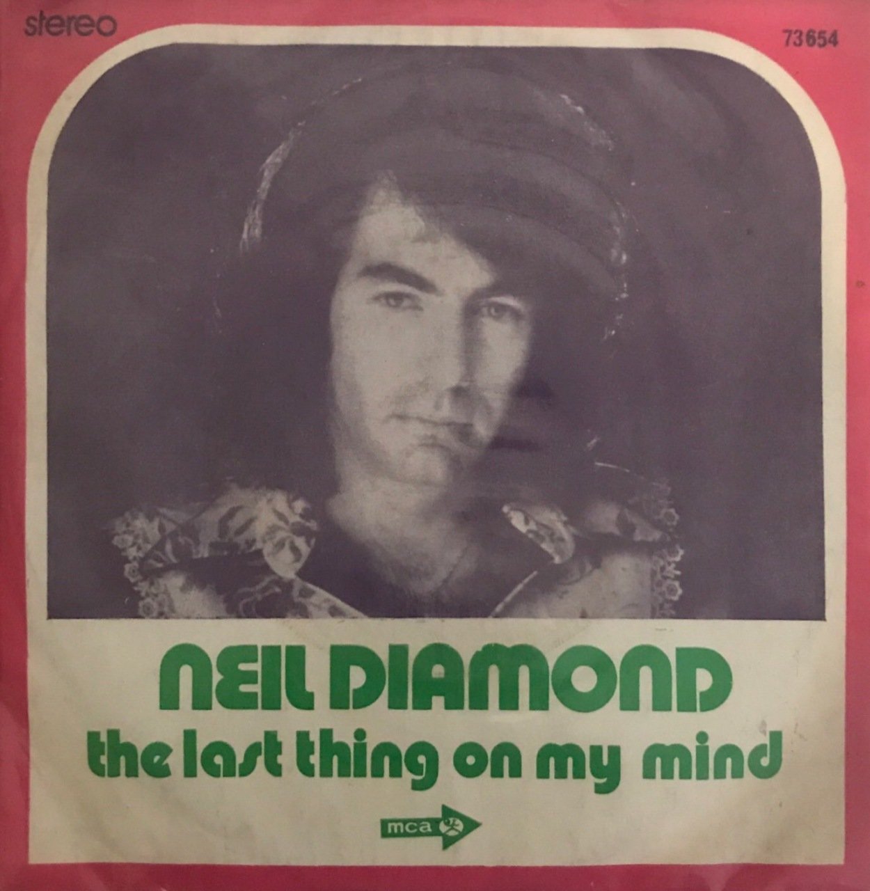 Neil Diamond The Last Thing On My Mind 45lik