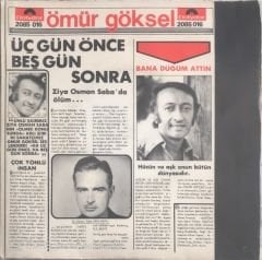 Ömür Göksel - Ha Üç Gün Önce Ha Beş Gün Sonra 45lik