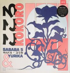 Sababa 5 & Yurika - Kokoro - LP