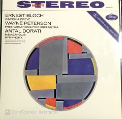 Ernest Bloch / Wayne Peterson, Antal Dorati, Minneapolis Symphony– Sinfonia Breve / Free Variations For Orc LP