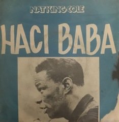 Nat King Cole Hajji Baba 45lik