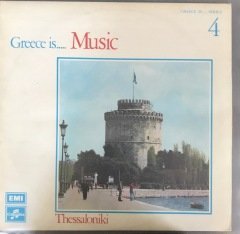 Greece is... Music Thessaloniki LP