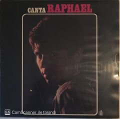 Raphael - Canta...Raphael LP