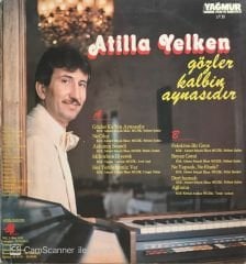 Atilla Yelken Gözler Kalbin Aynasıdır LP