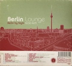 Berlin Lounge Berlin By Night 12.00 A.M. CD
