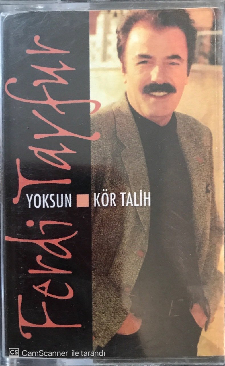 Ferdi Tayfur Yoksun Kör Talih KASET