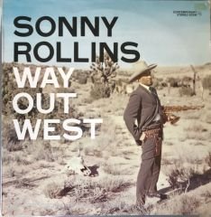 Sonny Rollins - Way Out West LP