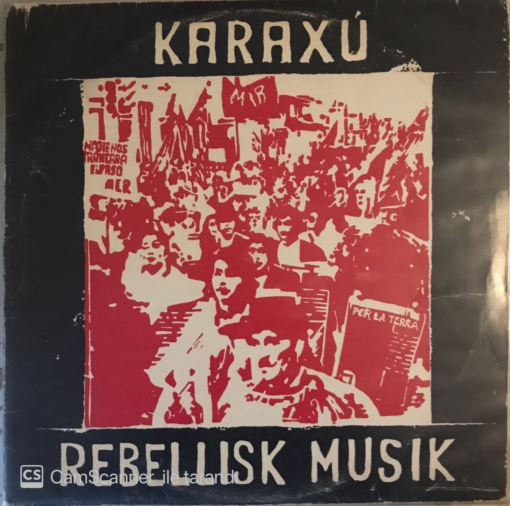 Karaxu - Rebellisk Musik LP
