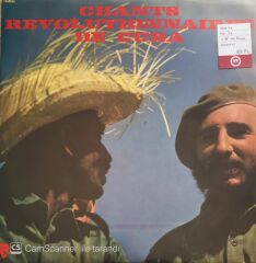 Chants Revolutionnaires de Cuba LP