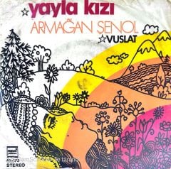 Armağan Şenol Yayla Kızı 45lik