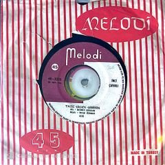 İnci Çayırlı - Taze Çiçek Gibisin 45lik