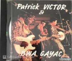 Patrick Victor & Bwa Gayac CD