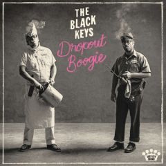 The Black Keys - Dropout Boogie LP