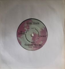 Fatma Türkan Yüreğimde Yare Var 45lik