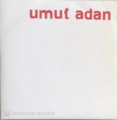 Umut Adan - Gülerler Bize 45lik