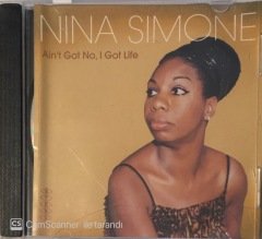 Nina Simone Ain't Got No I Got Life CD