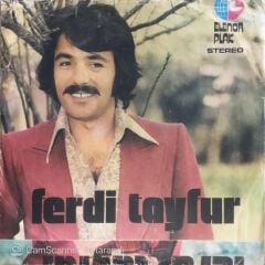 Ferdi Tayfur - Alıştım/Yağmur Gözyaşım - 45'lik