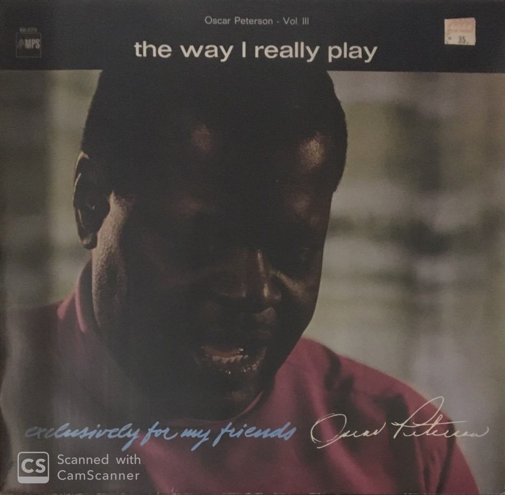 Oscar Peterson Vol 3 The Way I Really Play LP