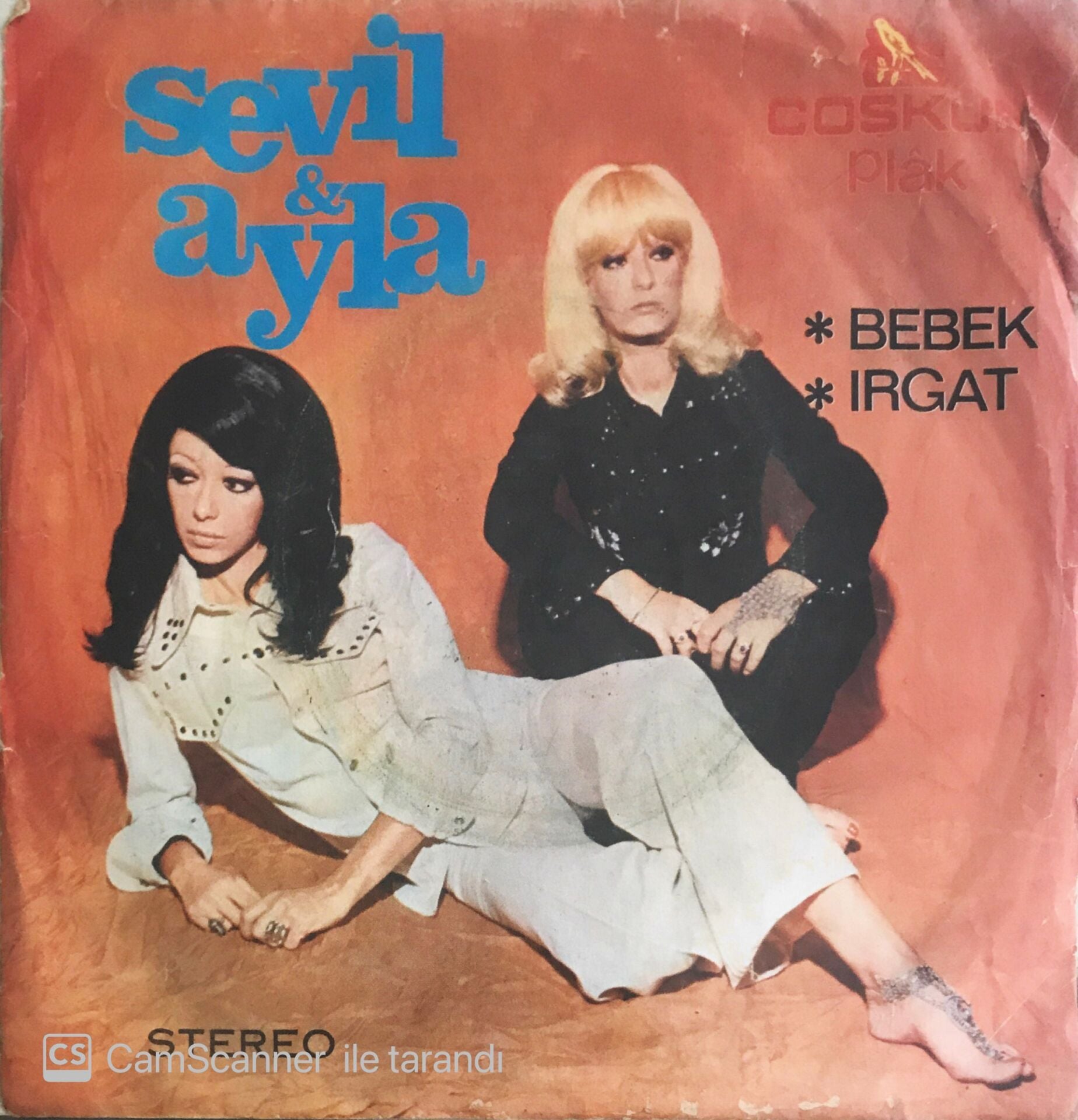 Sevil & Ayla - Bebek/Irgat - 45'lik