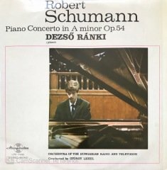 Robert Schumann Piano Concerto In A Minor Op. 54 Dezso Rankı LP