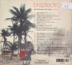 Brazilectro Latin Flavoured Club Tunes Session 4 CD