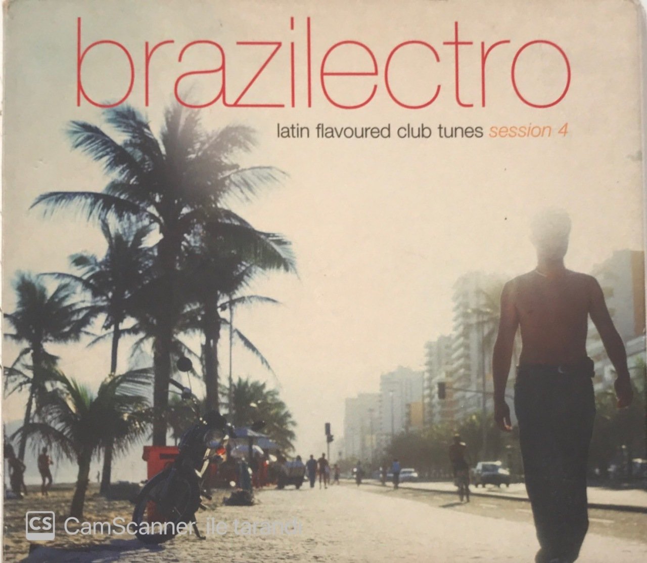 Brazilectro Latin Flavoured Club Tunes Session 4 CD