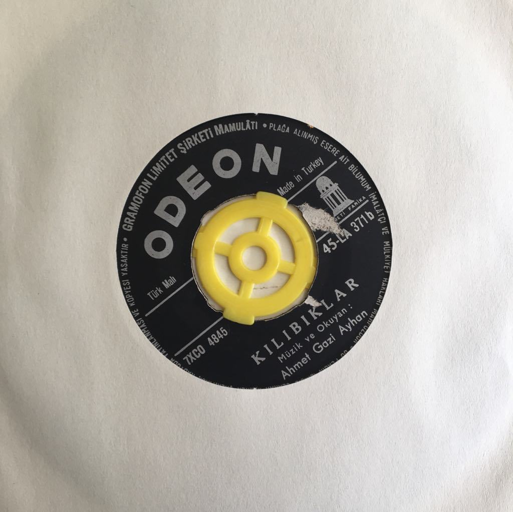 Ahmet Gaziayhan Kılıbıklar 45lik