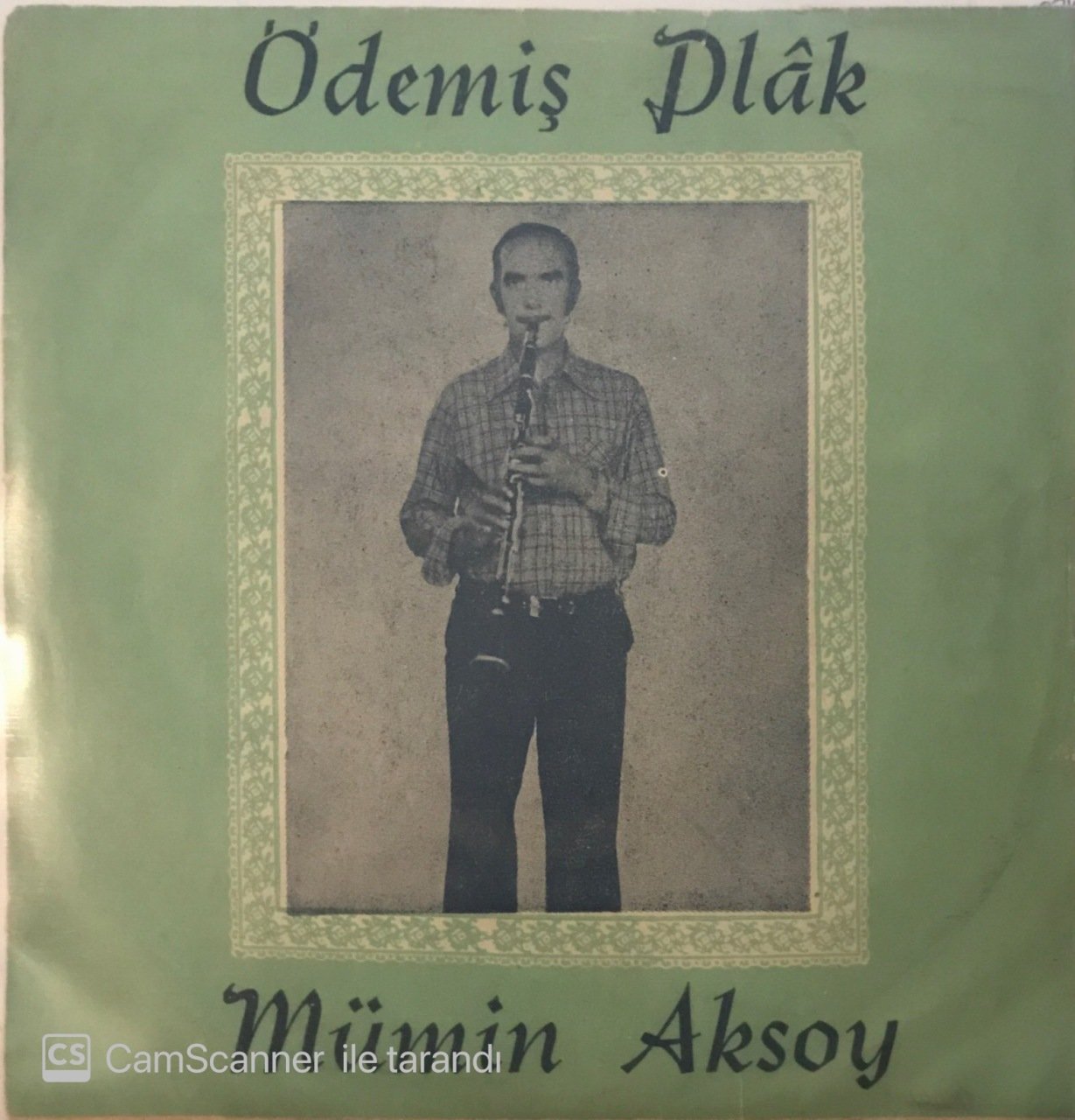 Mümin Aksoy Zühtü 45lik