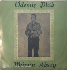 Mümin Aksoy Zühtü 45lik