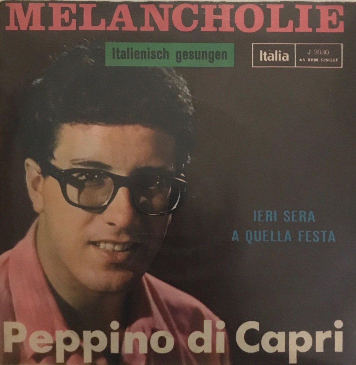 Peppino Di Capri Melancholie 45lik