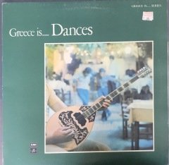 Greece is... Dances LP
